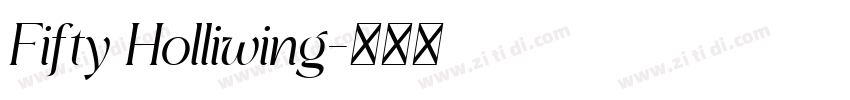 Fifty Holliwing字体转换